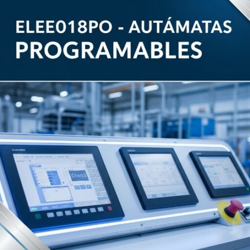 ELEE018PO - AUTÓMATAS PROGRAMABLES