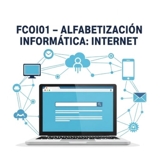 FCOI01 - ALFABETIZACION INFORMATICA: INTERNET